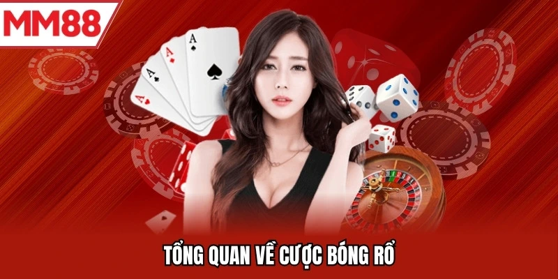 Tổng quan về cược bóng rổ